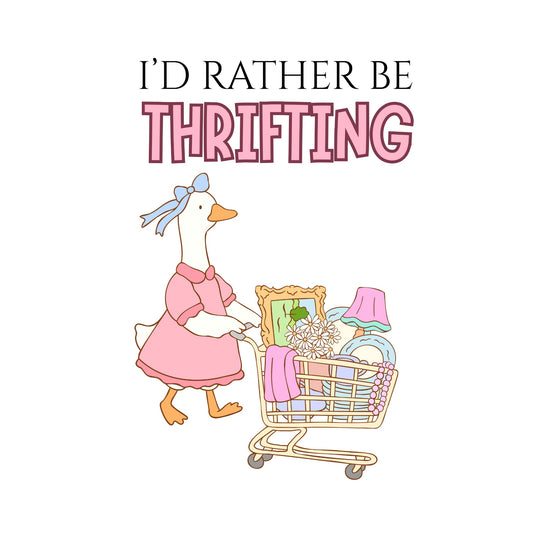 I'd rather be thrifting