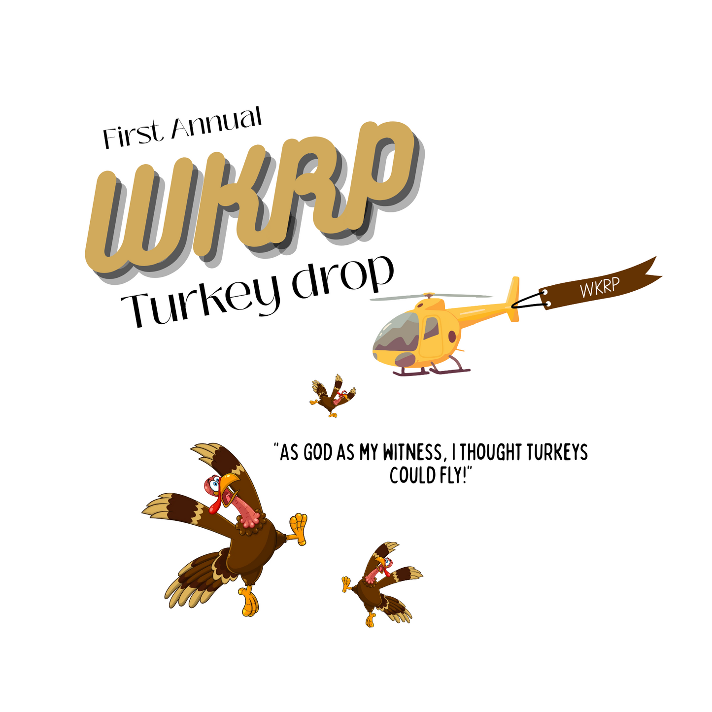 WKRP Turkey drop shirt