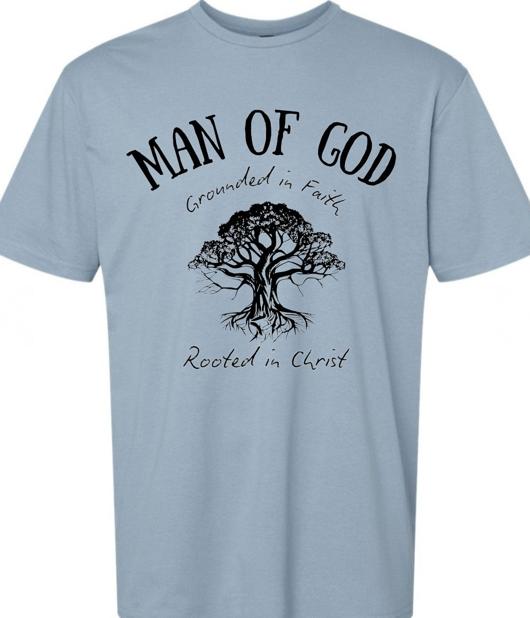 Man of God shirt