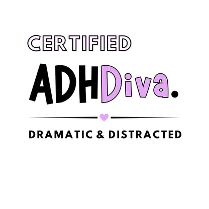 Certified ADHDiva shirt ADHD